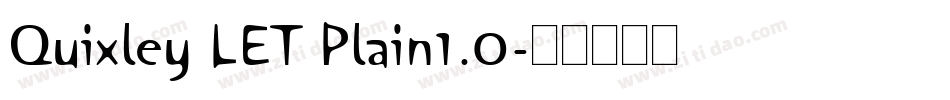 Quixley LET Plain1.0字体转换